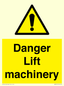 Danger Lift machinery